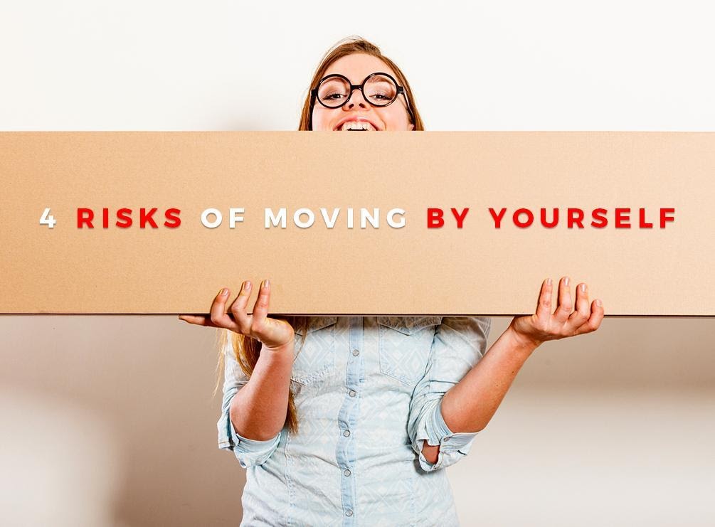 4 Risks Of Moving By Yourself